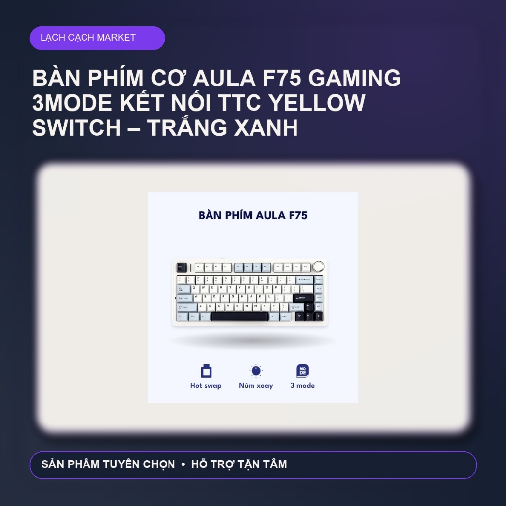 Bàn phím cơ Aula F75 gaming 3mode kết nối TTC Yellow Switch – Trắng xanh