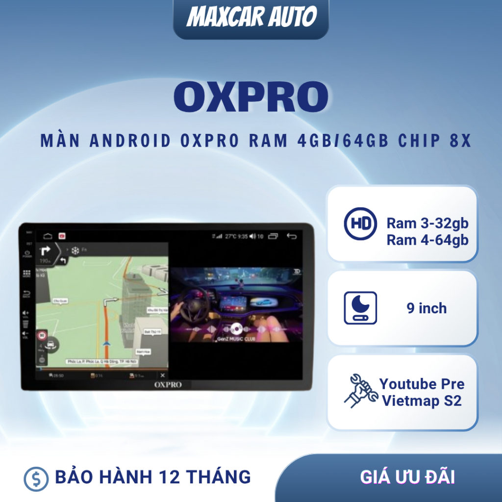 Màn Hình Android ÔTô OXPRO- Cấu Hình Ram 4 Rom 64 Chip 825, Cảm Ứng Mượt, Kết Nối Sim 4G, GPS, Bảo h