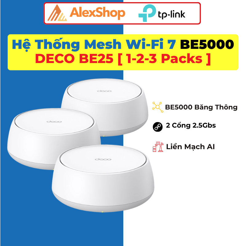 [1-3Packs] TP-Link Tapo DECO BE25 - BE5000 Hệ thống Mesh Wi-Fi 7 Cho Gia Đình Chính hãng