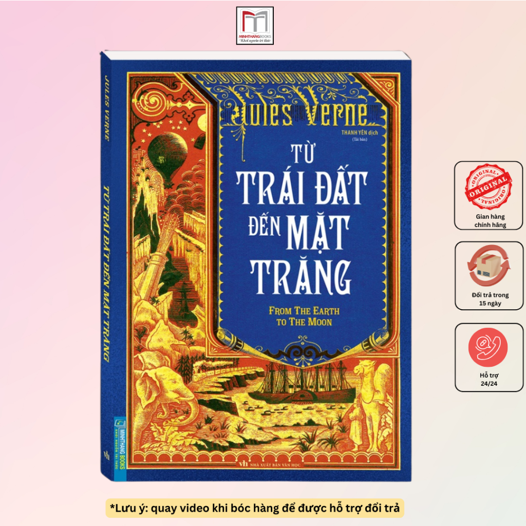 Sách - Từ trái đất đến mặt trăng - Tiểu thuyết khoa học viễn tưởng Jules Verne (bìa mềm)