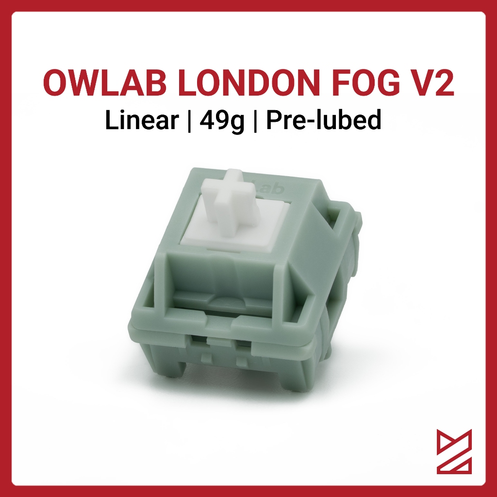[10 swich] Switch Owlab London Fog V2 - Công tắc bàn phím cơ linear, lube sẵn mượt mà, âm gõ hay