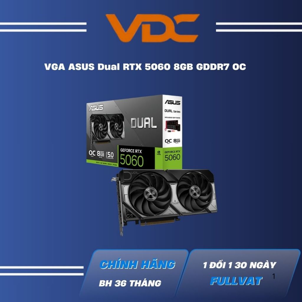 VGA ASUS Dual RTX 5060 8GB GDDR7 OC (DUAL-RTX5060-O8G) New Full VAT