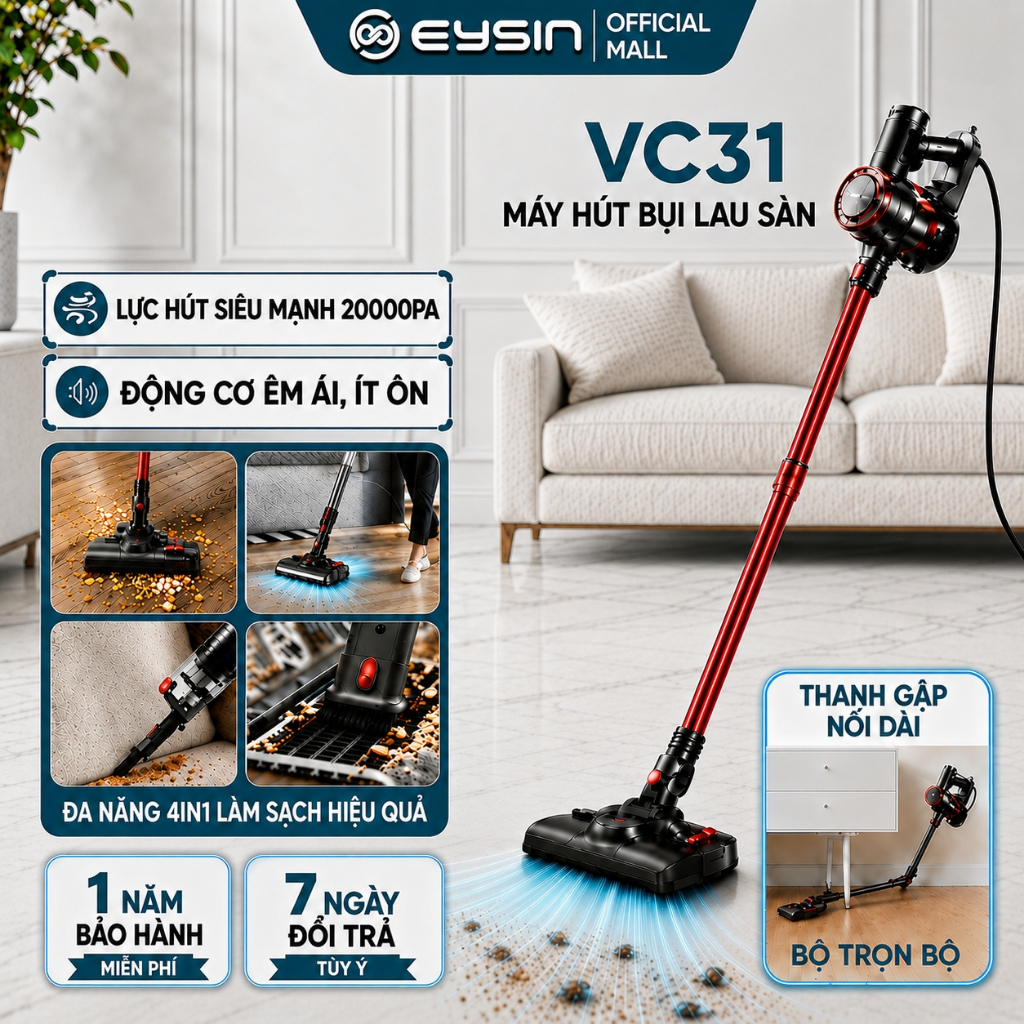 [V] Máy Hút Bụi Có Dây EYSIN VC31 Lực Hút 26k PA, Công Suất 600W, Tiếng Ồn Thấp, Thanh Gập Nối Dài