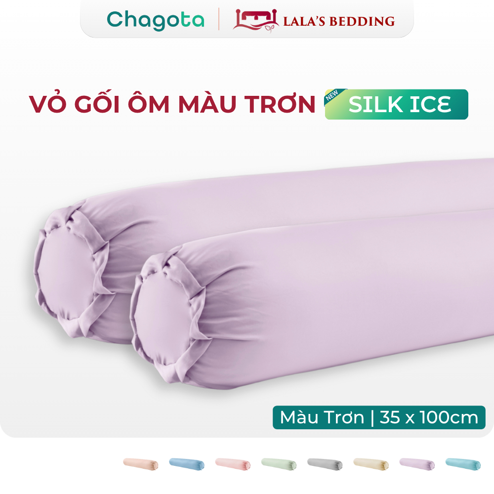 [Chagota x Lala's] Vỏ gối ôm Lụa Silk Ice mát lạnh Chagota Bedding 35x100cm cao cấp thoáng khí kháng