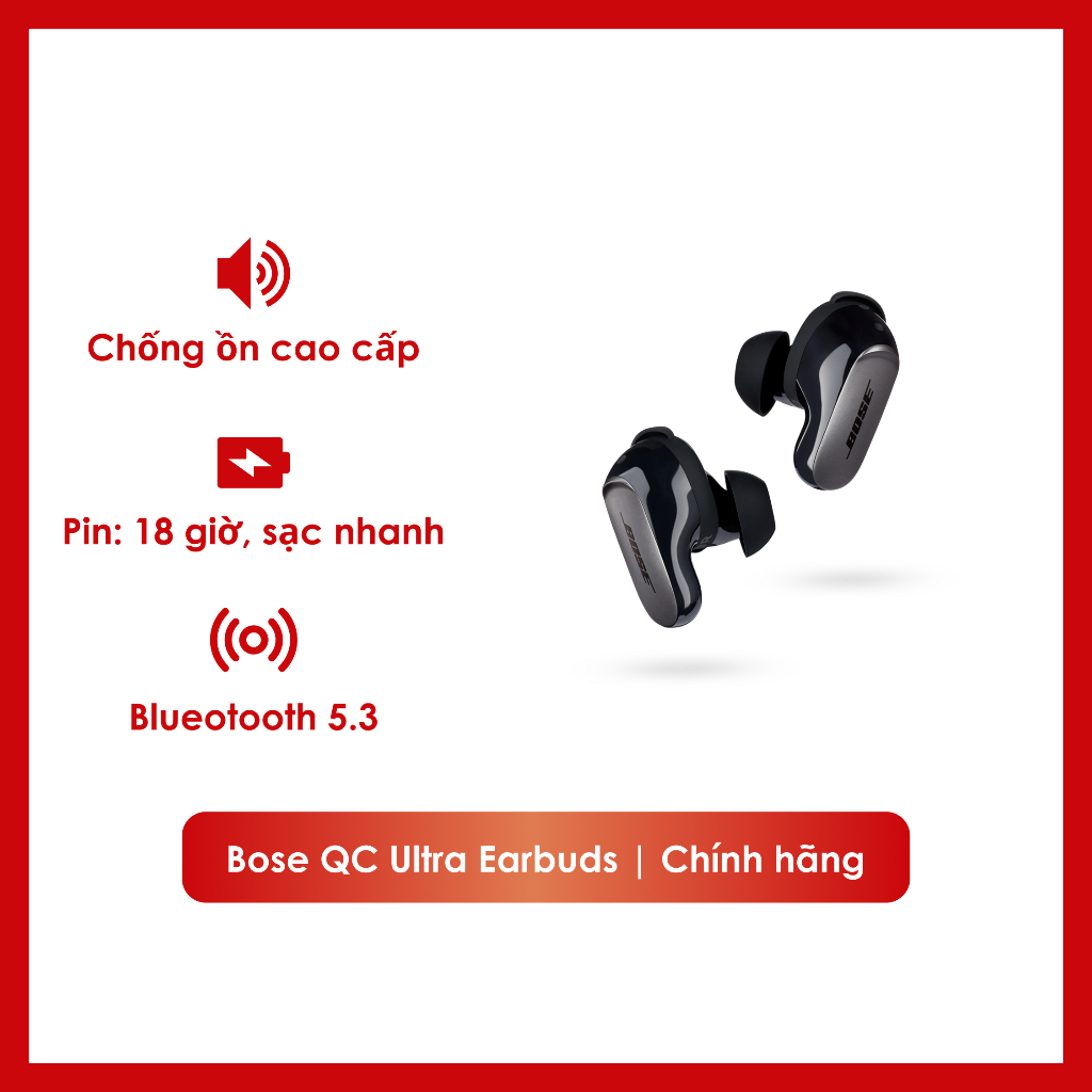 🇧 🇴 🇸 🇪 QC Ultra Earbuds Gen 1 – Tai Nghe True Wireless ANC Cao Cấp, Immersive Audio, Pin 24H, IPX4