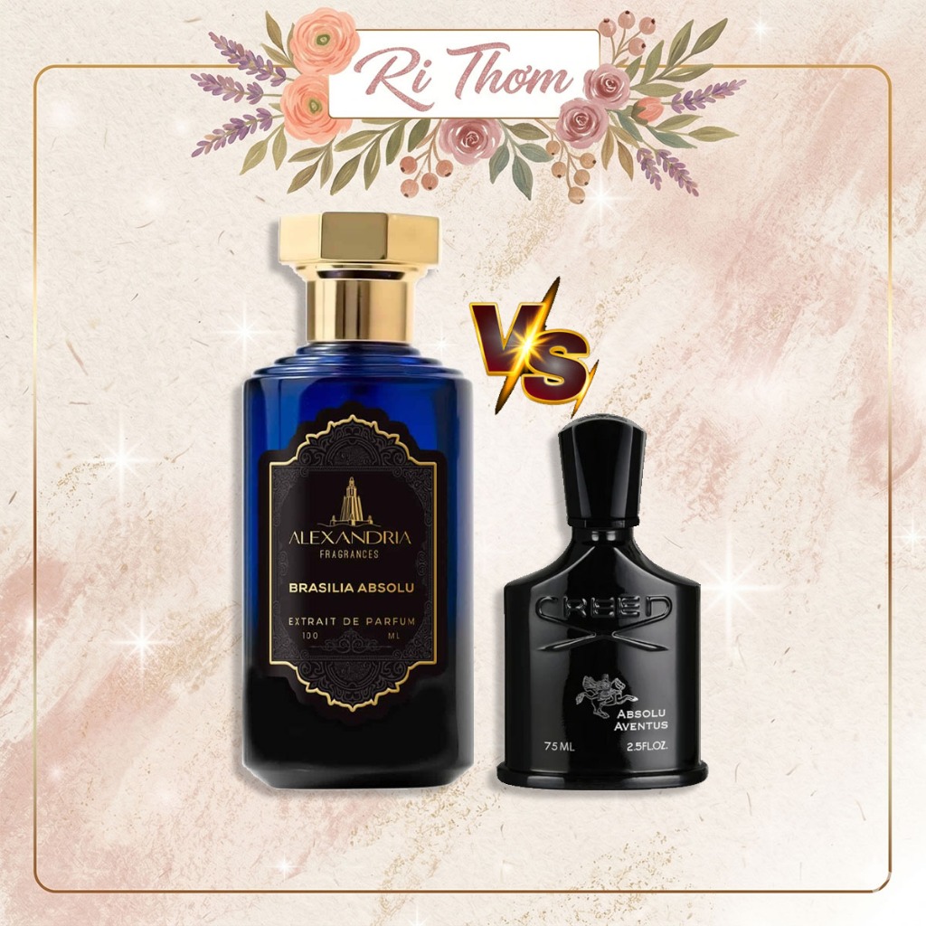 [Ri Thơm] Brasilia Absolu Dupe Creed Aventus Absolute | Alexandria Fragrances
