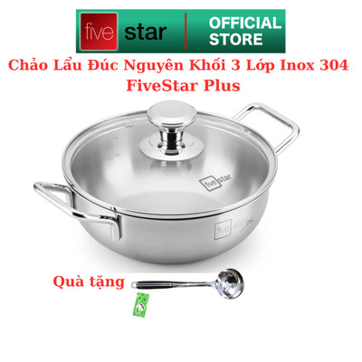 Chảo Lẩu 3 Lớp Đúc Nguyên khối Quai Đũa Nắp Kính Fivestar Plus (18–32cm) – Inox 304 Cao Cấp, Bảo Hành 25 Năm