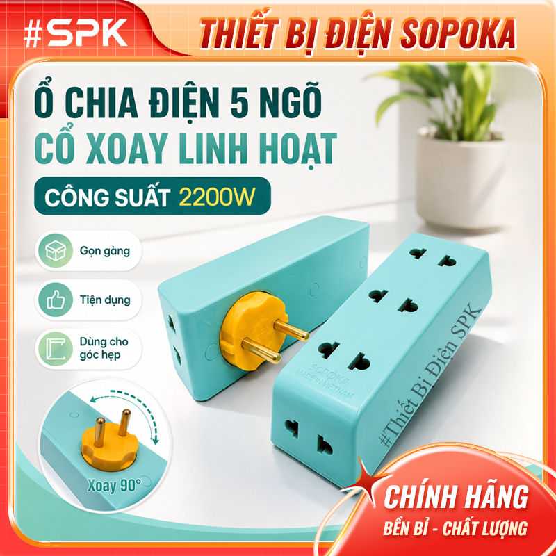SOPOKA Ổ Cắm Điện Chia 5 Cổ Xoay P25 & P26 SOPOKA P25T/P25X/P26T/P26X Công Suất 2200W Chống Cháy