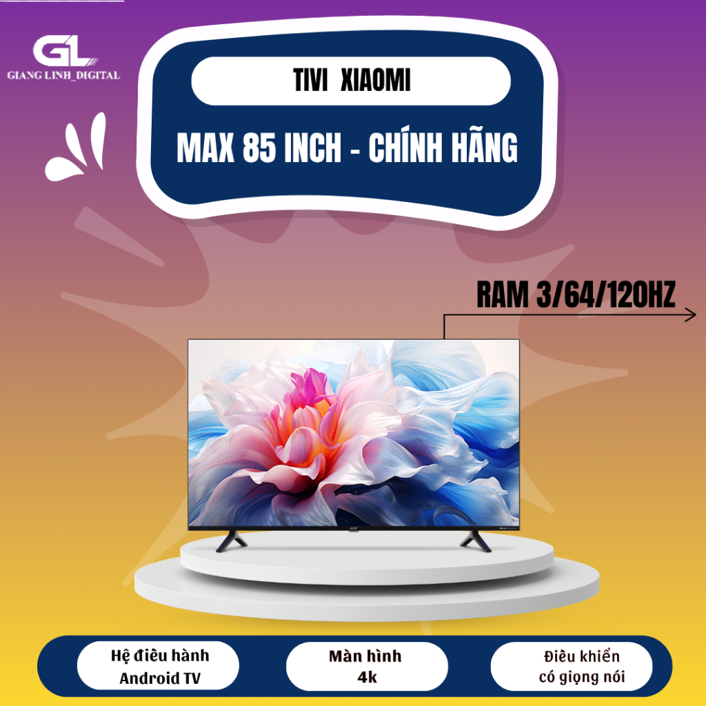 Tivi Xiaomi MAX 85 inch Android Tivi 3/64/120hz 4K- giọng nói TV