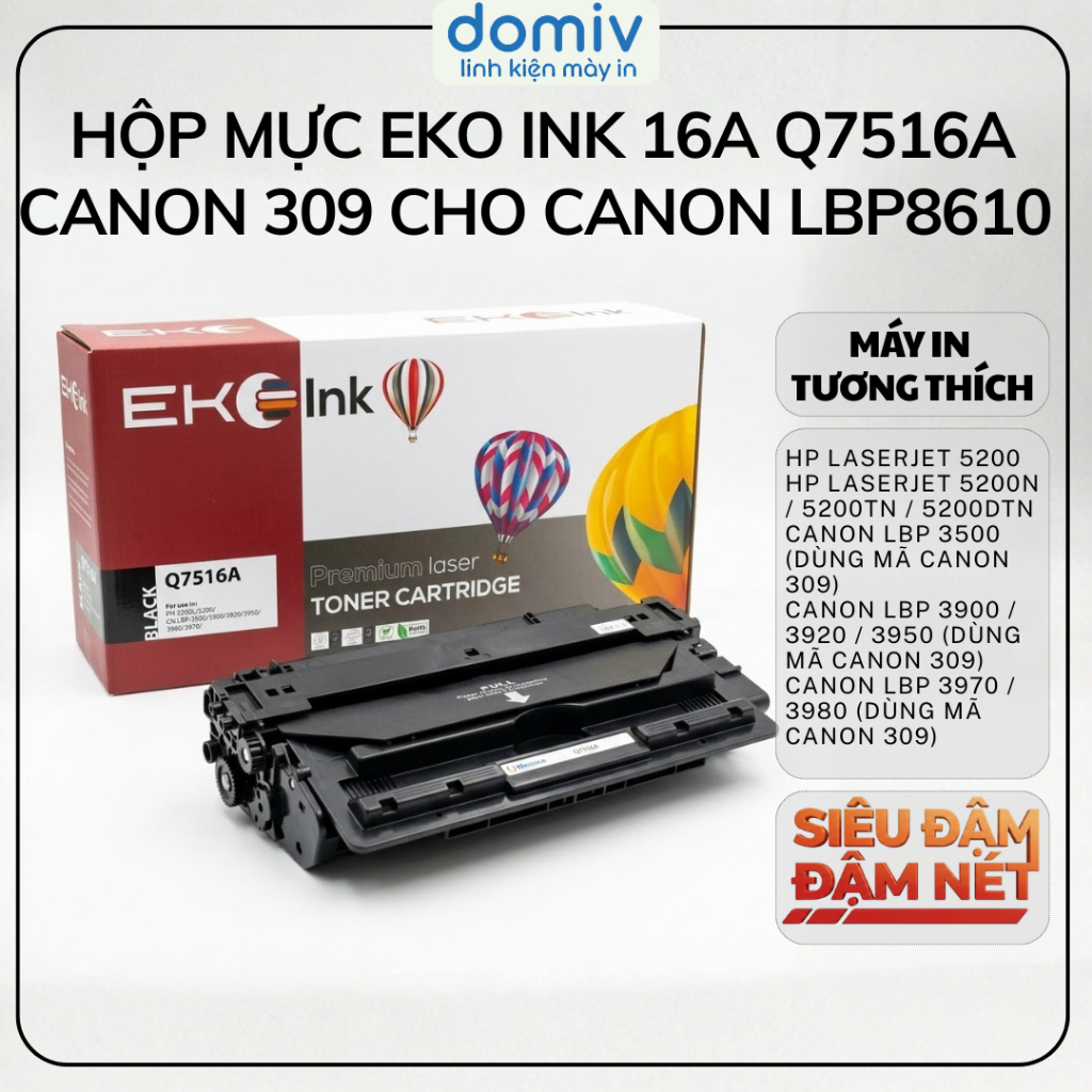 Hộp Mực Eko Ink 16A Q7516A Canon 309 Cho Canon LBP8610 LBP3500 LBP3900 HP5200 In Đậm Nét