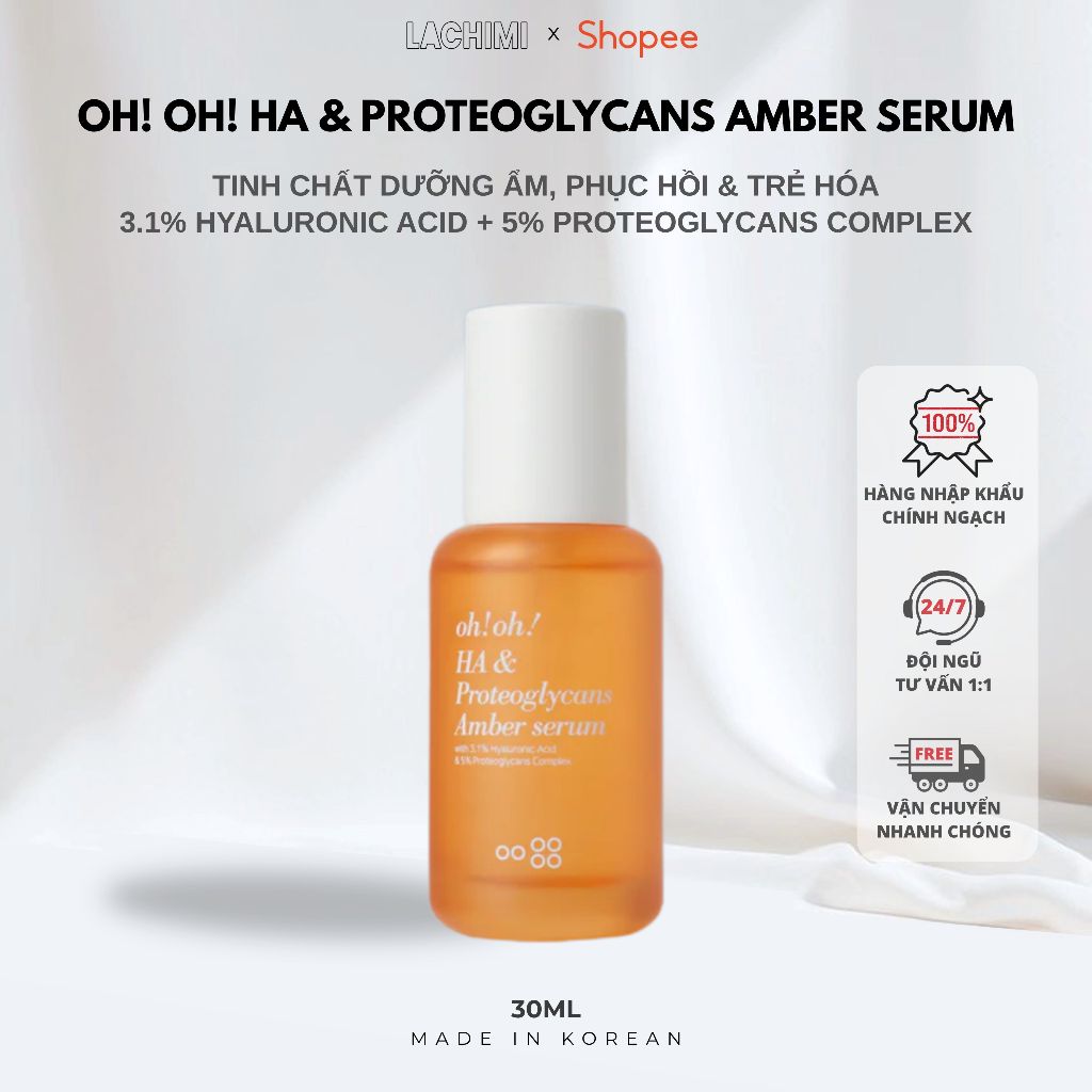Serum HA & PROTEOGLYCANS AMBER OH OH dưỡng ẩm sâu, phục hồi và trẻ hóa da OhOh Lachimi 30ML
