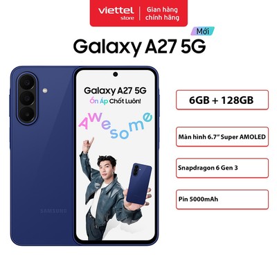 Điện thoại Samsung Galaxy A27 5G 6GB + 128GB | Màn hình 6.7" FHD+ | Pin 5000mAh | Snapdragon 6 Gen 3