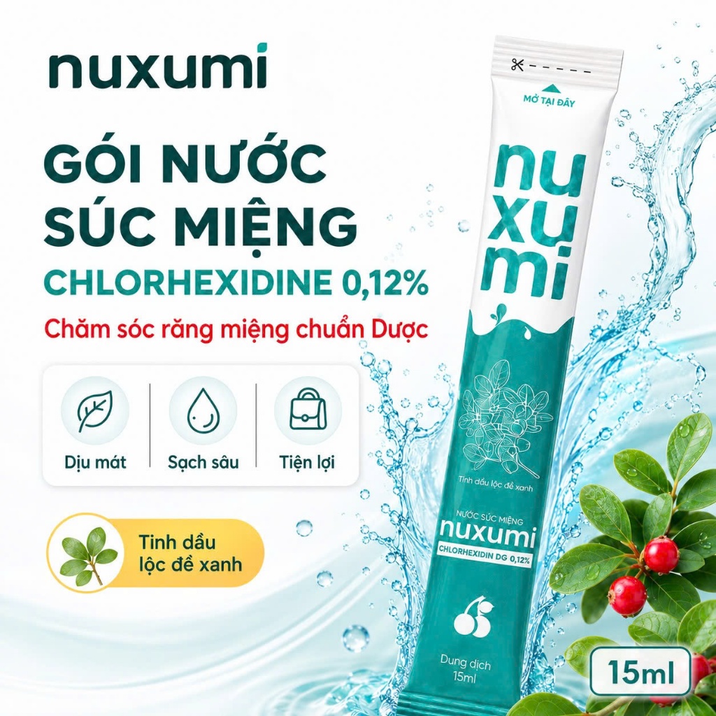 Nước súc miệng Nuxumi Chlorhexidine 0,12% gói 15ml, Không cồn, Giảm hôi miệng, Chăm sóc nướu