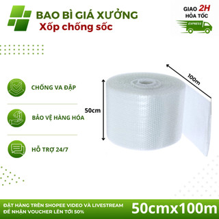 Xốp Chống sốc 50cm x 100m Cuộn xốp khí gói hàng chống va đập giá rẻ - Bao Bì Giá Xưởng