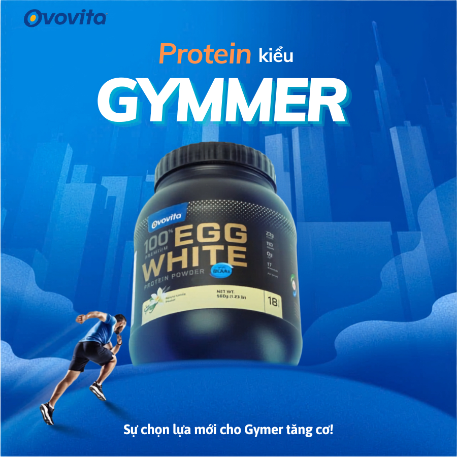 Bột Protein Lòng Trắng Trứng Ovovita 560g / 23g Protein - Dễ Hòa Tan- Vị Chocolate, Vani, Chuối