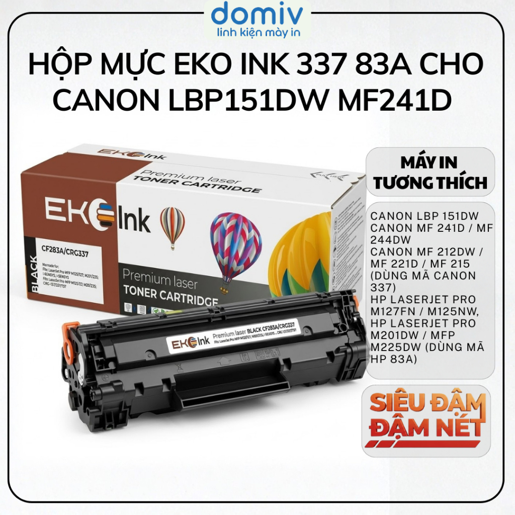 Hộp Mực Eko Ink 337 83A Cho Canon LBP151DW MF241D MF244DW MF212DW MF215 MF221D In Đậm Nét