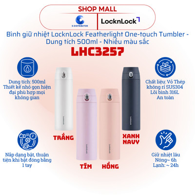 [HỎA TỐC] Bình giữ nhiệt LocknLock Featherlight One-Touch Tumbler LHC3257 - Dung tích 500ml