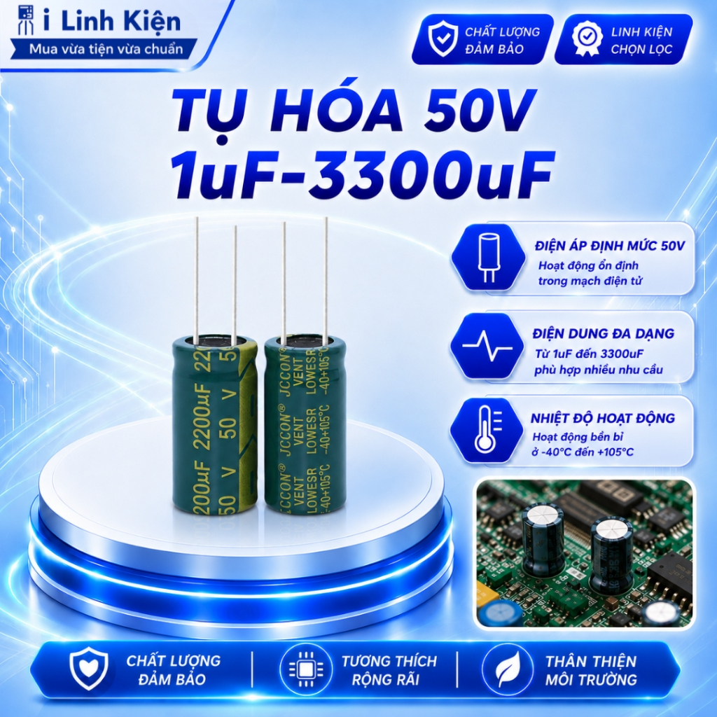 Tụ hóa 50V 1uF-3300uF tần số cao