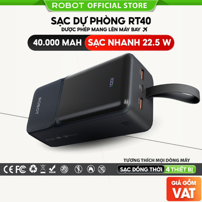 Pin Sạc Dự Phòng RT40 40.000mAh sạc nhanh 22.5W ROBOT chứng chỉ MSDS, CE MARKING, UN38.3, RoHS