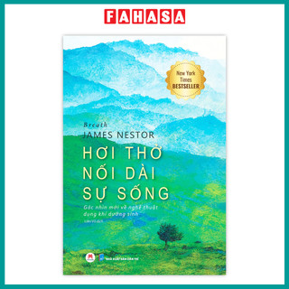 Sách - Breath - Hơi Thở Nối Dài Sự Sống - Góc Nhìn Mới Về Nghệ Thuật Dụng Khí Dưỡng Sinh (Tái Bản 2025)