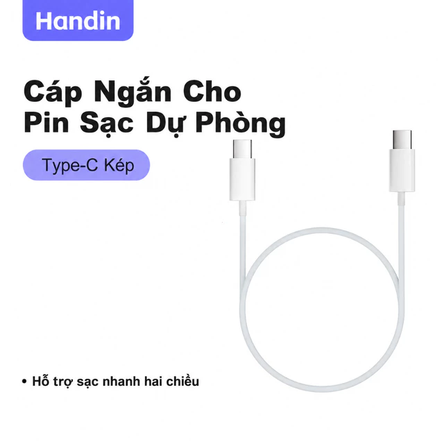 Handin Cáp Sạc Nhanh 30cm Cho Pin Dự Phòng Nhỏ Gọn Dễ Mang Theo Phù Hợp Sạc Điện Thoại Và Thiết Bị Di Động
