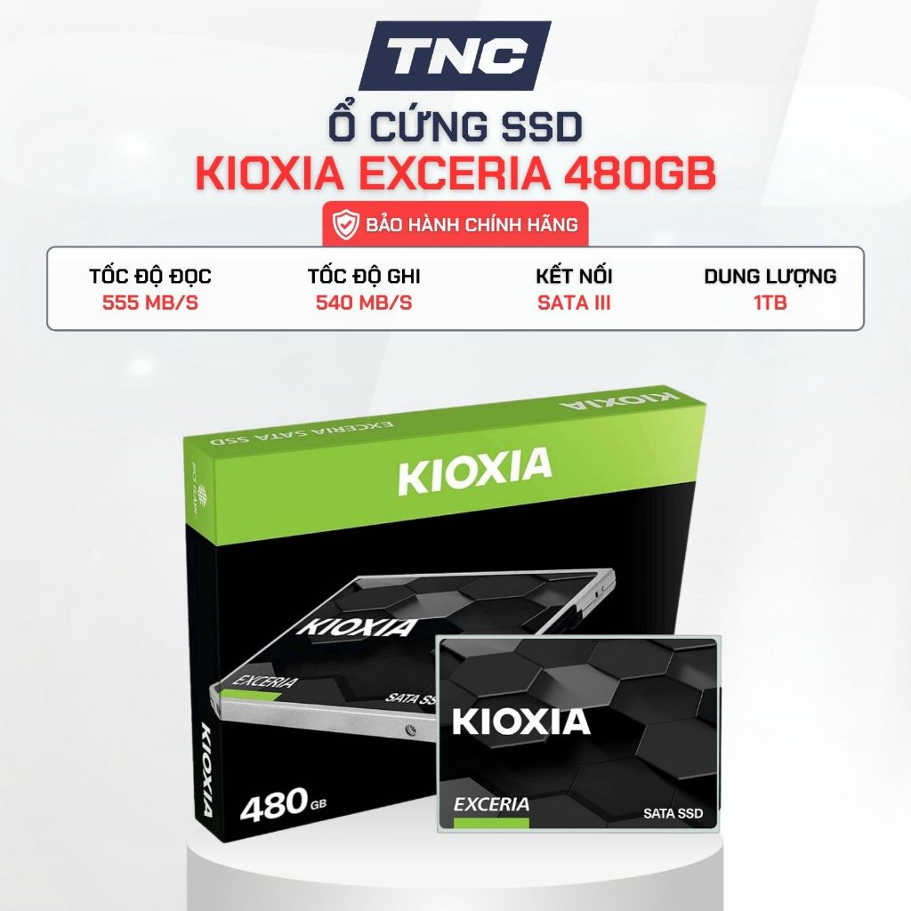 Ổ Cứng SSD KIOXIA Exceria 480GB 2.5 inch SATA III (Đọc 555MB/s, Ghi 540MB/s) - BH 3 Năm - TNC STORE