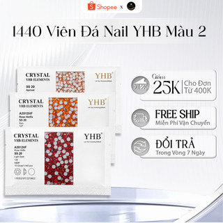 [1440 Viên] Đá Nail YHB Màu 2 - Chân Lưới 12 Khía nail móng tay nail box và trang trí quần áo