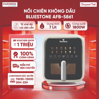 Nồi chiên không dầu BlueStone AFB-5861 7L 1800W - Bảo hành 24 Tháng