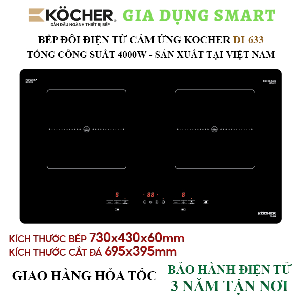 Bếp đôi điện từ cảm ứng Kocher DI-633 sản xuất Việt Nam - Bảo hành 3 năm tận nơi sử dụng