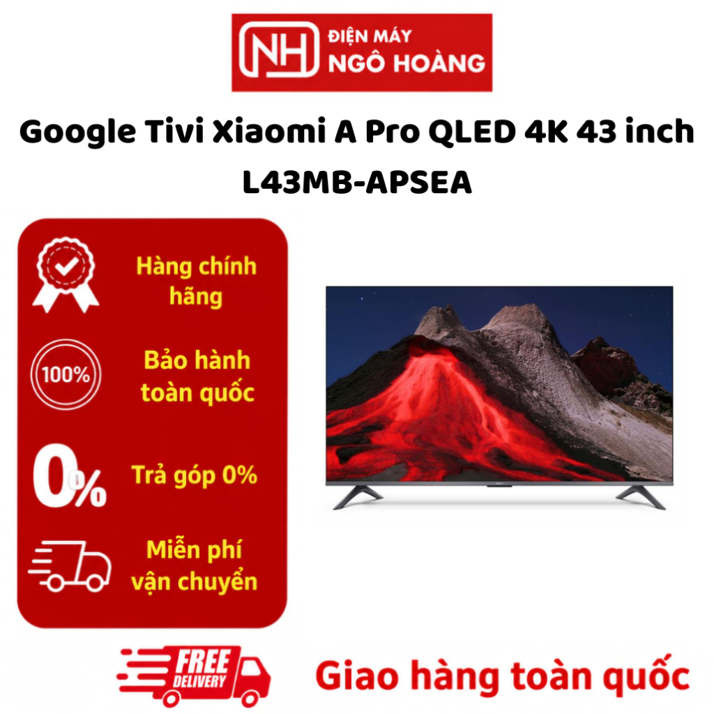 L43MB-APSEA - Google Tivi Xiaomi A Pro QLED 4K 43 inch L43MB-APSEA chính hãng, màn hình QLED 43 inch