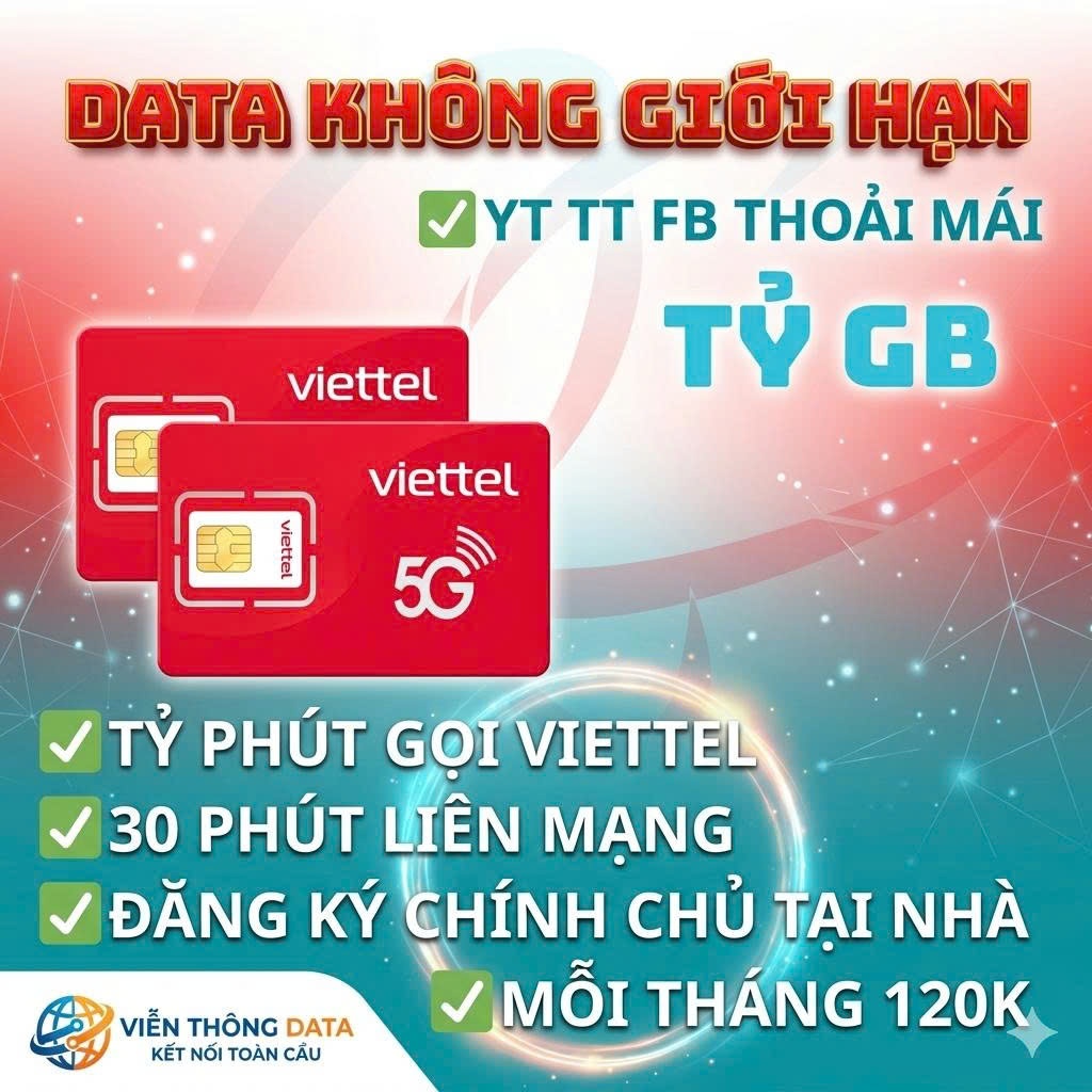 Sim 5G viettel DATA TỶ GB gọi nội mạng không giới hạn 30 phút liên mạng 0d sim chưa kích hoạt