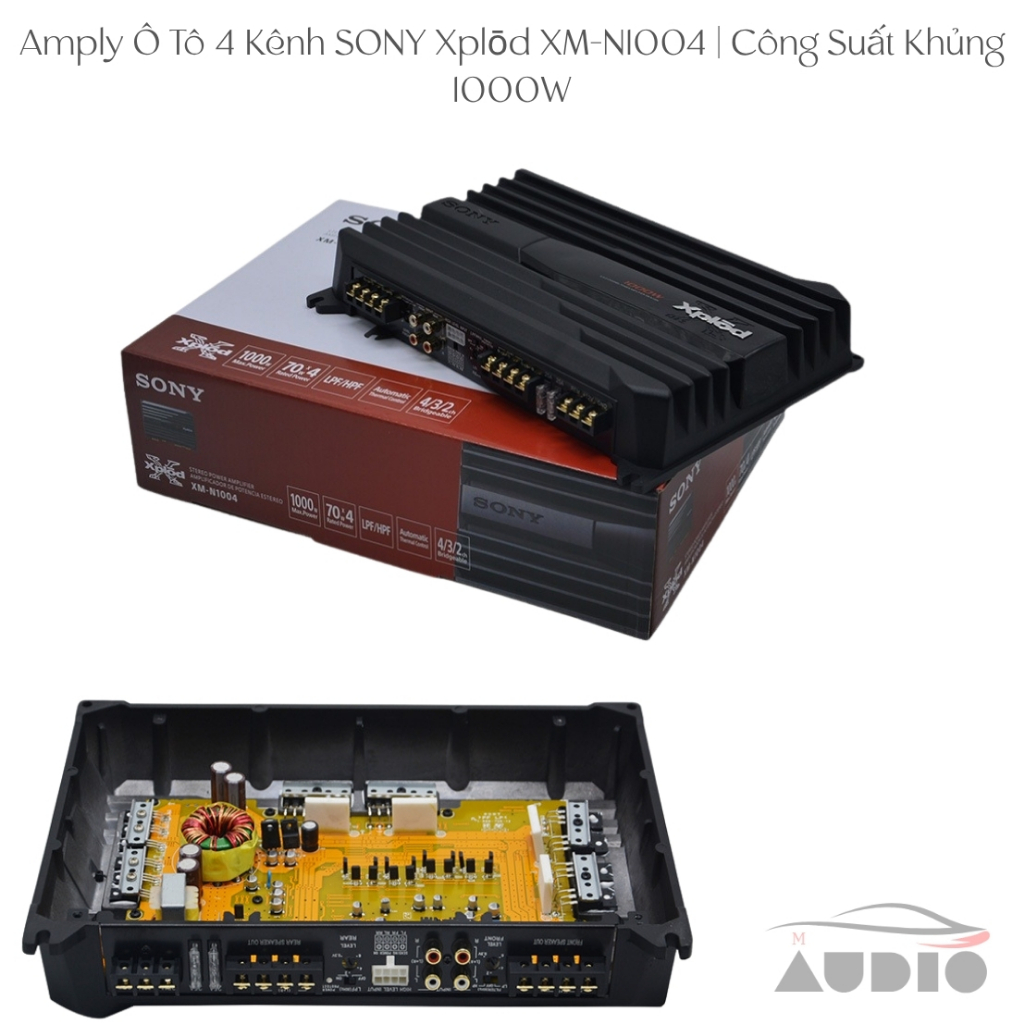 Amply Ô Tô 4 Kênh SONY Xplōd XM-N1004  Công Suất Khủng 1000W Kéo Loa Cánh & Sub Hơi Cao Cấp  Hàng Ch