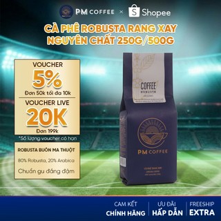 Cà Phê Robusta Original Buôn Ma Thuột pha phin hương vị độc đáo và đậm đà - PM Coffee