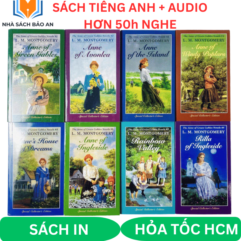 Sách in - Anne of Green Gables 8 cuốn, Anne tóc đỏ trọn bộ 8 cuốn  tặng file nghe xịn