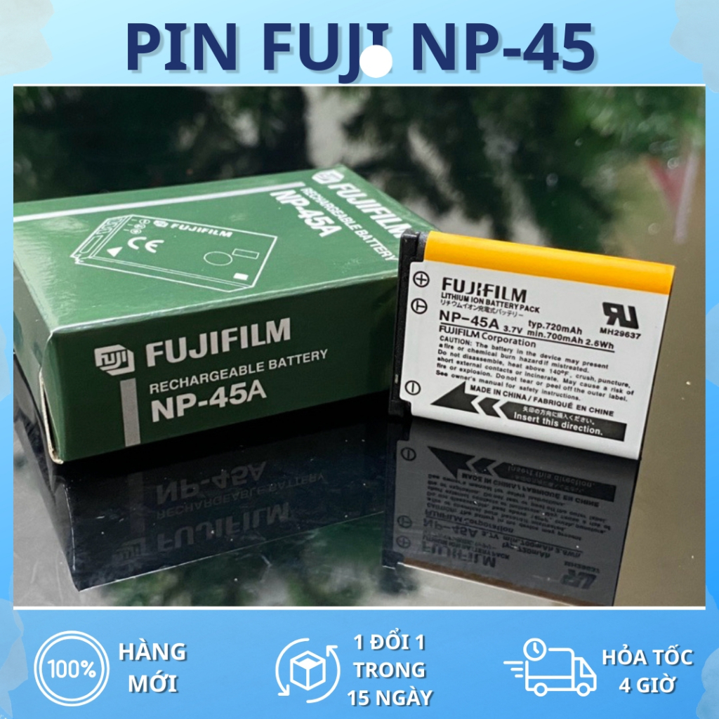 Pin Fujifilm NP-45 dùng cho FinePix J10, J12, J20, J25, J27, J30, J32, J35, J38, J40, J50; JV100, JV