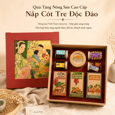 Quà Tặng Nông Sản Cao Cấp, Nông Sản Việt Nam Chọn Lọc, Nắp Cót Tre Độc Đáo, Hộp Giấy Cứng Cao Cấp