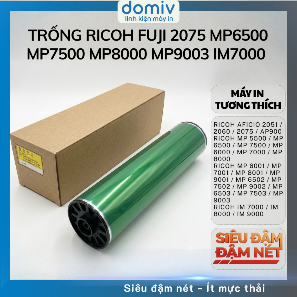 Trống Ricoh Fuji 2075 MP6500 MP7500 MP8000 MP9003 IM7000 IM8000 In Sắc Nét Tuổi Thọ Cao DOMIV