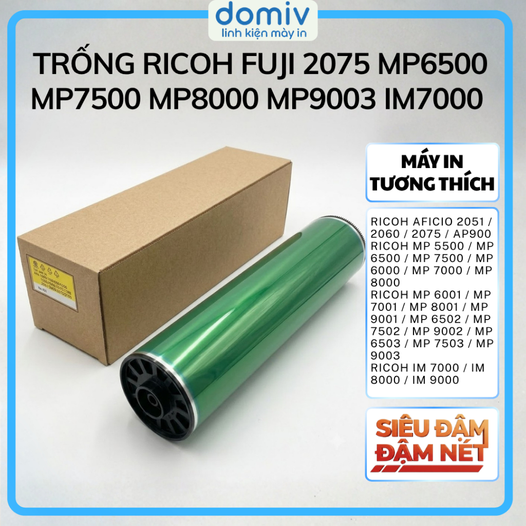 Trống Ricoh Fuji 2075 MP6500 MP7500 MP8000 MP9003 IM7000 IM8000 In Sắc Nét Tuổi Thọ Cao