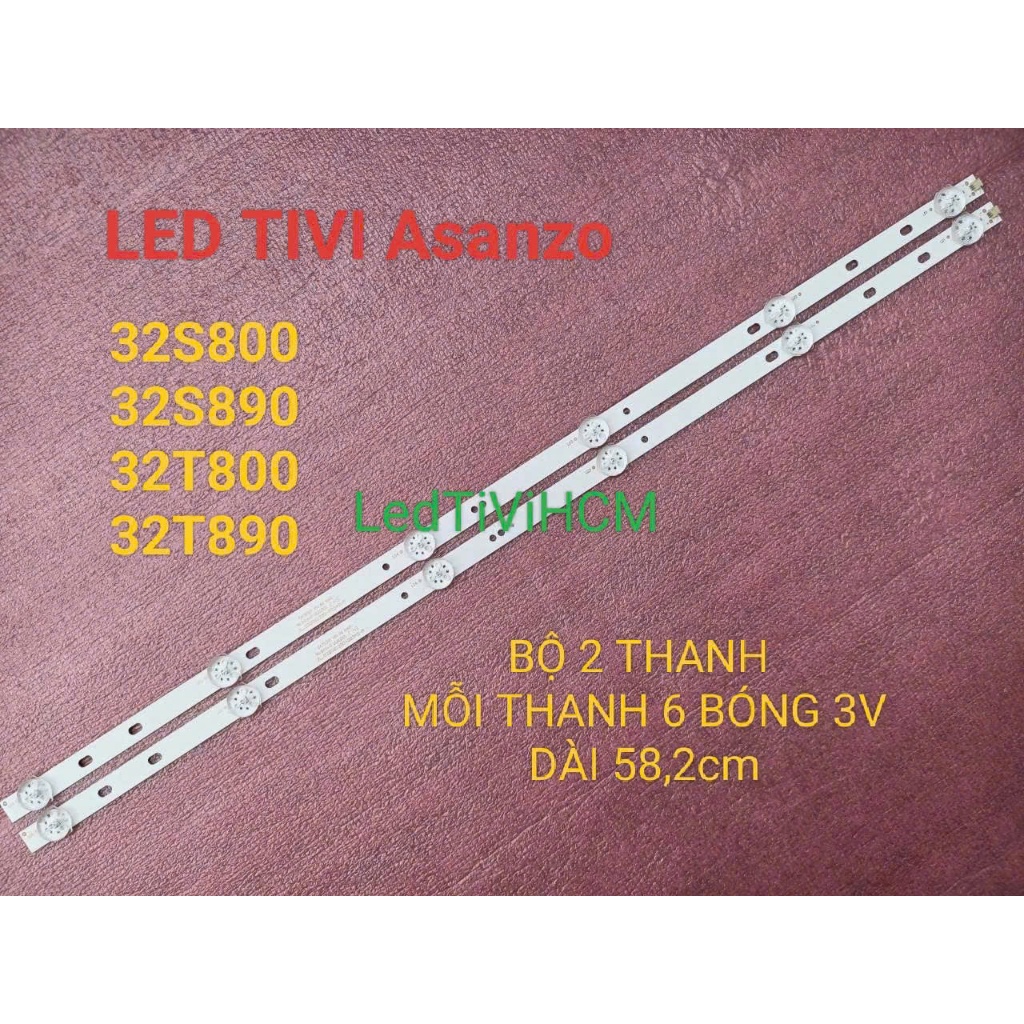 HCM LED TIVI ASANZO 32T800 32T890 32S800 32S890 JL.D32061330-083AS-M BỘ 2 THANH MỖI THANH 6 BÓNG 3V