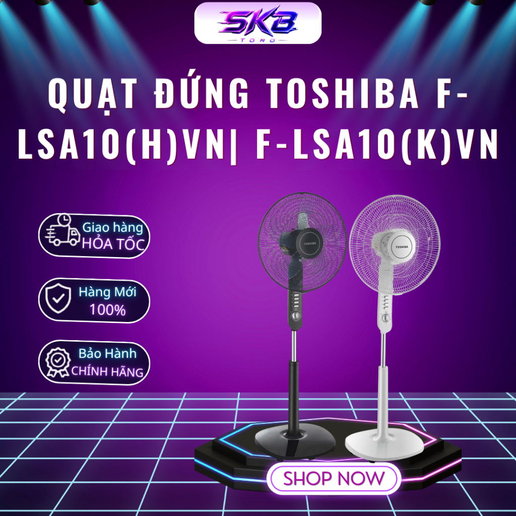 Quạt đứng Toshiba F-LSA10(H)VN| F-LSA10(K)VN - Bảo hành chính hãng 12 tháng