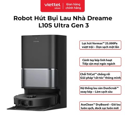 Máy Robot Hút Bụi Lau Nhà Dreame L10s Ultra Gen 3 | Lực hút 25.000Pa | Tùy Chỉnh Với 5 Cấp Độ Hút