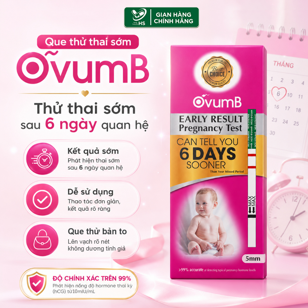Que Thử Thai Sớm OvumB | Phát Hiện Mang Thai Sau 6 Ngày Quan Hệ, Bản To, Độ Nhậy Cao Chính Xác 99%