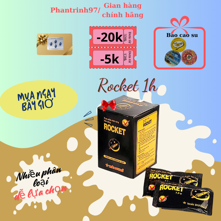 Rocket 1h hỗ trợ cải thiện sinh lý nam shop phantrinh