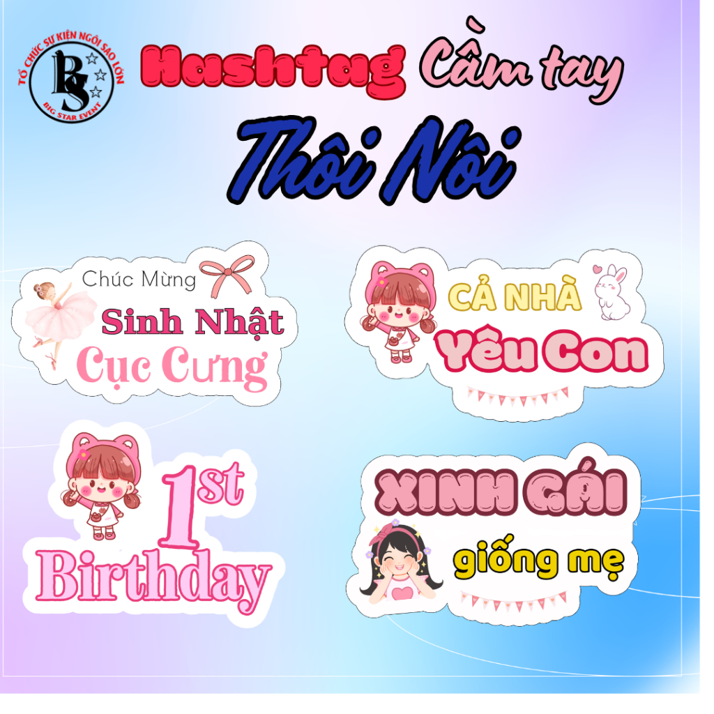 Hashtag Thôi Nôi Sinh Nhật Giá Rẻ | COMBO 4 HASHTAG Sinh Nhật Đáng Yêu