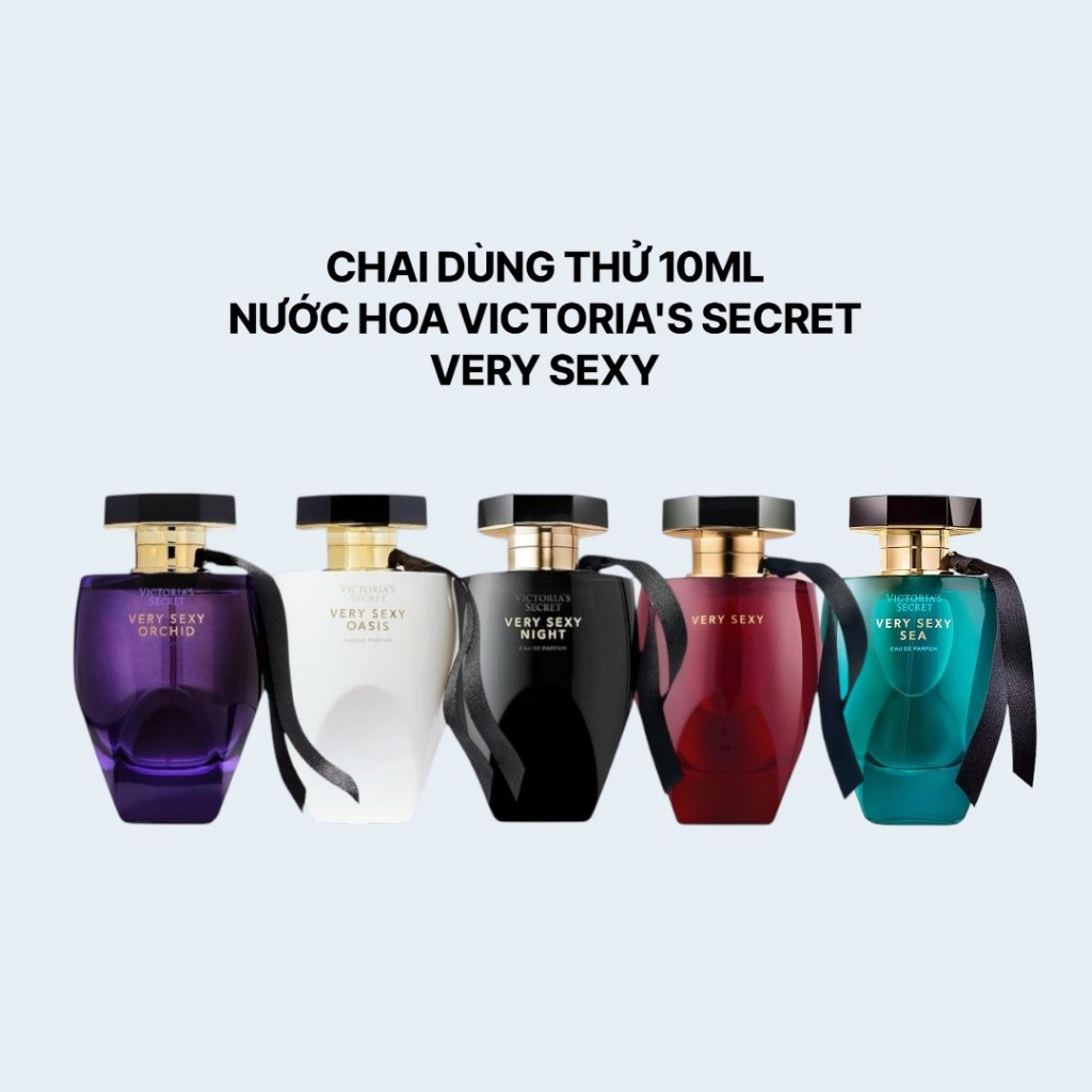 C hiết 10ml - Nước Hoa Victoria's Secret Very Sexy Orchid Night Oasis Sea EDP