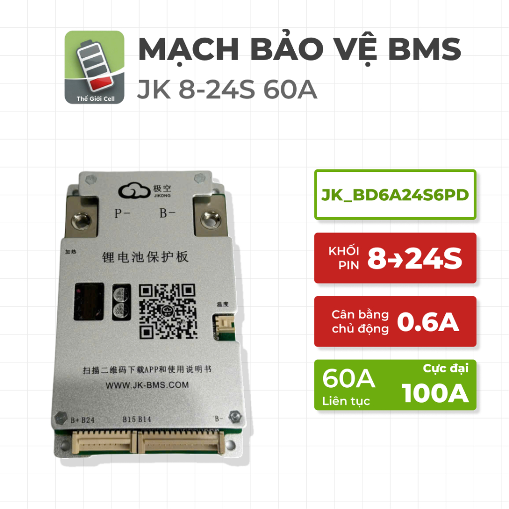 JK BMS, Mạch BMS Bảo Vệ BD6A24S6PD - Pin 8-24S - Cân Bằng 0.6A - Xả 60A (Max 100A) - Có Bluetooth