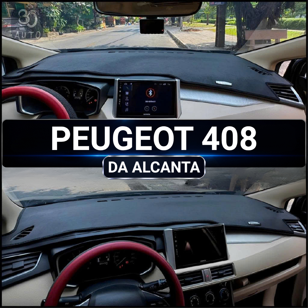 Thảm taplo da ALCANTA PEUGEOT 408 2014-2026 chuẩn form, không mùi, bảo hành 2 năm, 30 Auto
