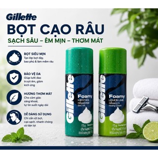 Bọt Cạo Râu GILLETTE Hương Chanh , Hương Bạc Hà - Chai 175G