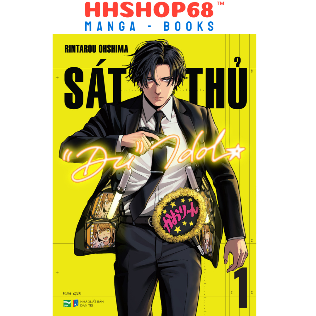 Truyện tranh - Sát thủ "đu" idol tập 1 2 3 4 5 - IPM Việt Nam
