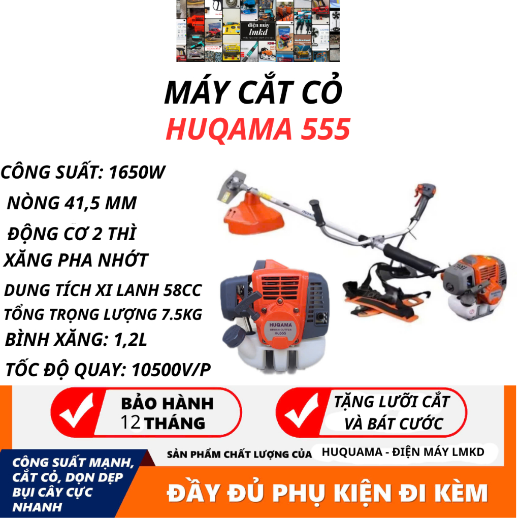 Máy cắt cỏ Huqama 555 động cơ 2 thì 1.65Kw nòng 41.5cm³ trọng lượng 8kg.tặng bát cước.bảo hành 12 th